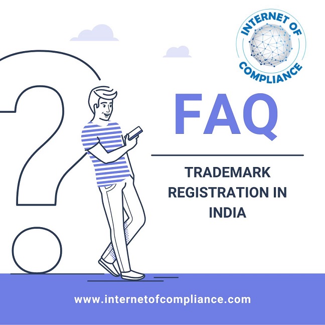 FAQs on Trademark Registration In INDIA