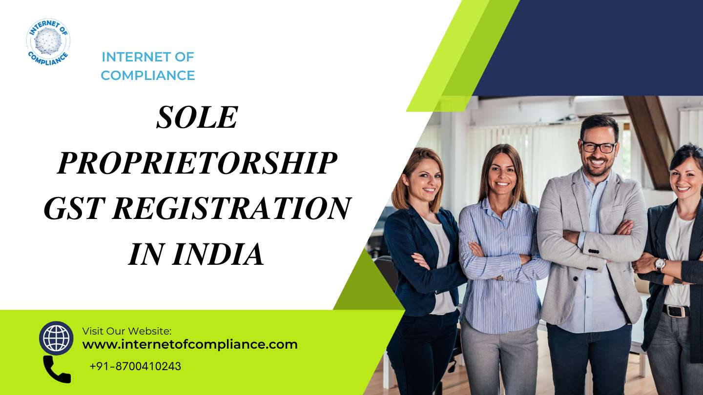 Sole proprietorship GST Registration in India