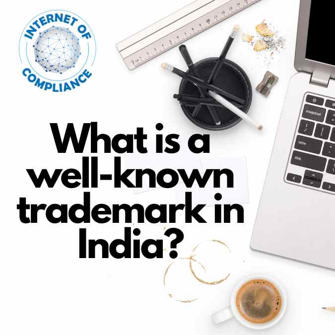 What is a well-known trademark in India